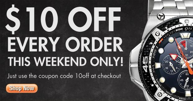 $10 Off -  This Weekend Only - WatchCo.com