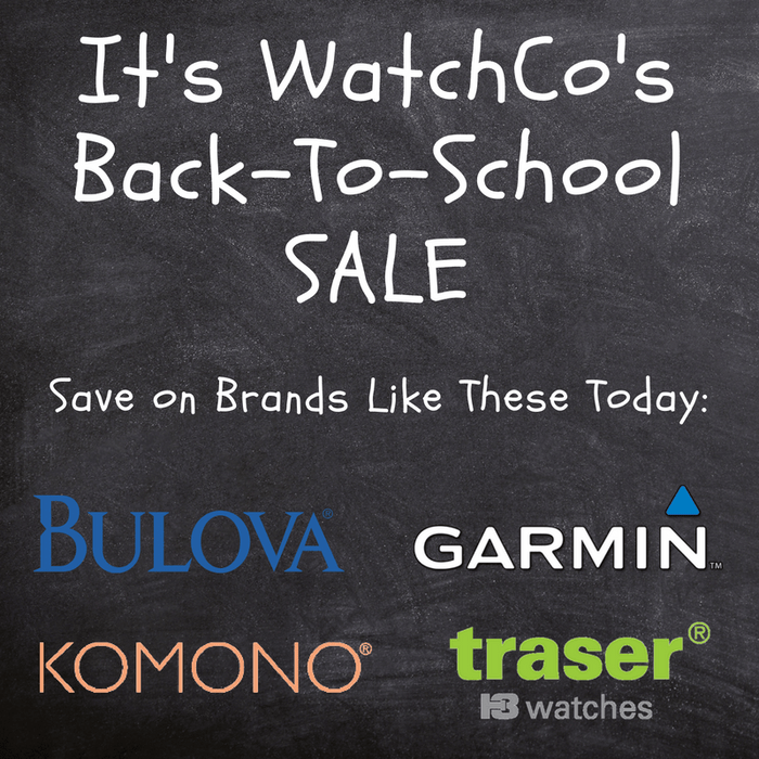 Our 2018 Back-To-School [SALE] Is Live! - WatchCo.com