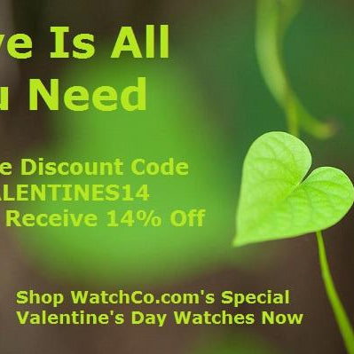 All You Need Is Love: Save Now! - WatchCo.com
