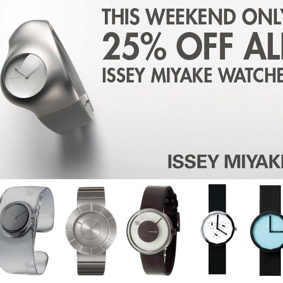 Flash Sale: 25% Off all Issey Miyake Watches - This Weekend Only - WatchCo.com
